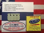 CCMS OMC Johnson, Evinrude, FICHT Drag Reed Valves 150-175hp 6 Cyl. PN164FD