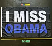 Barrack Obama 2020 Flag FREE FIRST CLASS SHIP I Miss Obama USA Sign Poster 3x5'