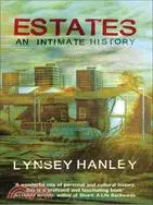 在飛比找三民網路書店優惠-Estates: An Intimate History
