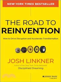 在飛比找三民網路書店優惠-The Road to Reinvention ─ How 