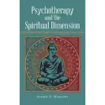 PSYCHOTHERAPY AND THE SPIRITUAL DIMENSION