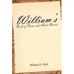 WILLIAM’S BOOK OF POEMS AND SHORT STORIES