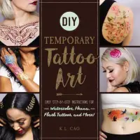 在飛比找博客來優惠-DIY Temporary Tattoo Art: Easy