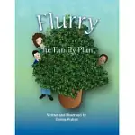 FLURRY THE FAMILY PLANT