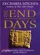 The End of Days ─ Armageddon and Prophecies of the Return