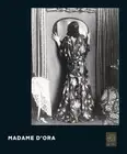 Madame d'Ora by Monika Faber (English) Hardcover Book