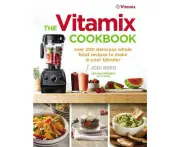 The Vitamix Cookbook