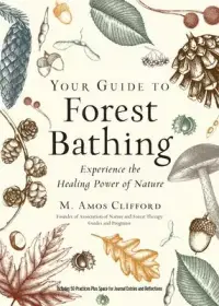 在飛比找博客來優惠-Your Guide to Forest Bathing (