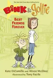 Best Friends Forever, School And Library by DiCamillo, Kate; McGhee, Alison; ...