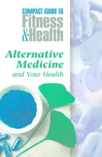 在飛比找博客來優惠-Alternative Medicine and Your 