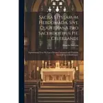 SACRA MYSTARUM HEBDOMADA, SIVE QUOTIDIANA PRO SACERDOTIBUS PIE CELEBRANDI: SEPTIMANARIA VERO PRO LAICIS DEVOTE COMMUNICANDI FORMULA SACRIS E LITERIS P