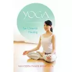 YOGA: THE ORIENTAL HEALING