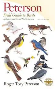 Peterson Field Guide To Birds Of Eastern & Central North America Seventh Ed. ...