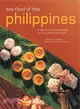 The Food of the Philippines ─ 81 Easy and Delicious Recipes from the Pearl of the Orient