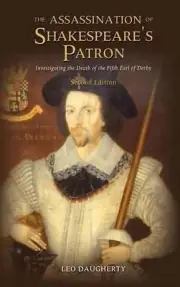 The Assassination of Shakespeare's Patron: Investigating the Death of the Fifth