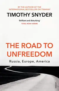 在飛比找誠品線上優惠-The Road to Unfreedom: Russia,