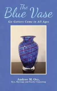 在飛比找博客來優惠-The Blue Vase: Go-getters Come