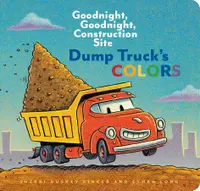 在飛比找誠品線上優惠-Dump Truck's Colors: Goodnight