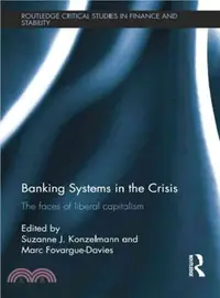 在飛比找三民網路書店優惠-Banking Systems in the Crisis 