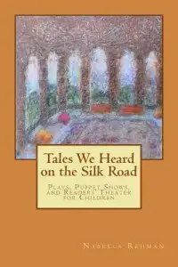 在飛比找博客來優惠-Tales We Heard on the Silk Roa