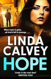 Hope: a completely gripping and gritty gangland family saga for 2025 (Three Sisters)