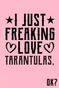 在飛比找博客來優惠-I Just Freaking Love Tarantula