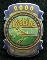 CABLE AIRPORT 2000 55TH ANNIVERSARY LOGO HAT LAPEL PIN US PILOT CREW INSTRUCTOR