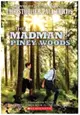 The Madman of Piney Woods: A Companion to the Newbery Honor Book Elijah of Buxton