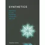 SYNTHETICS: ASPECTS OF ART AND TECHNOLOGY IN AUSTRALIA, 1956-1975