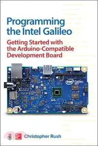 在飛比找三民網路書店優惠-Programming the Intel Galileo