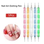 5Pcs 2 Way Nail Paint Pen Dot Paint Nail Art Tool Set Women