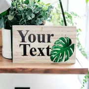 Monstera Leaf Custom Personalised Sign