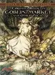 Goblin Market and Other Poems