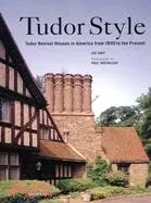 在飛比找三民網路書店優惠-Tudor Style: Tudor Revival Hou