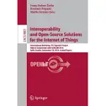 INTEROPERABILITY AND OPEN-SOURCE SOLUTIONS FOR THE INTERNET OF THINGS: INTERNATIONAL WORKSHOP, FP7 OPENIOT PROJECT