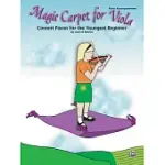 MAGIC CARPET FOR VIOLA: CONCERT PIECES FOR THE YOUNGEST BEGINNER; PIANO ACCOMPANIMENT