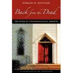 BACK FROM THE DEAD: THE BOOK OF CONGREGATIONAL GROWTH