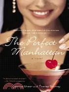 在飛比找三民網路書店優惠-The Perfect Manhattan
