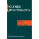 Polymer Characterisation