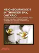 Neighbourhoods in Thunder Bay, Ontario