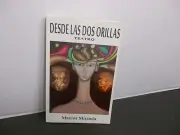 DESDE LAS DOS ORILLAS Marcos Miranda