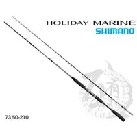 在飛比找PChome商店街優惠-◎百有釣具◎SHIMANO HOLIDAY MARINE 7