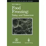 FOOD FREEZING: TODAY AND TOMORROW