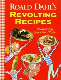 在飛比找博客來優惠-Roald Dahl’s Revolting Recipes