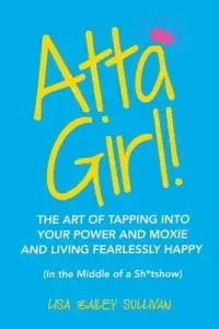 在飛比找博客來優惠-Atta Girl!: The Art of Tapping