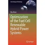 OPTIMIZATION OF THE FUEL CELL RENEWABLE HYBRID POWER SYSTEMS