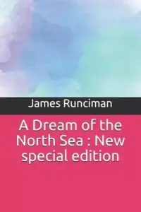 在飛比找博客來優惠-A Dream of the North Sea: New 