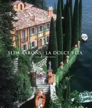 Slim Aarons: La Dolce Vita (Getty Images). Sweet, Aarons 9781419700606 New**