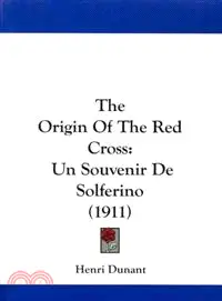 在飛比找三民網路書店優惠-The Origin of the Red Cross: U