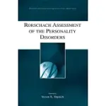 RORSCHACH ASSESSMENT OF THE PERSONALITY DISORDERS